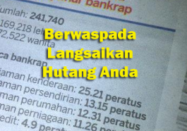 segera-langsaikan-hutang-bankrap-muflis